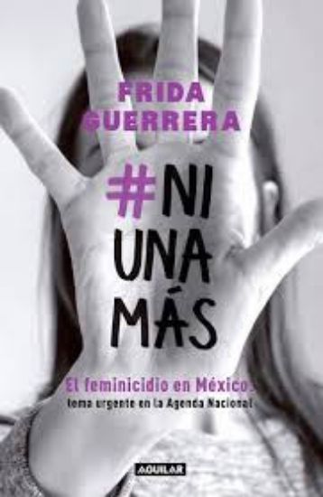 Picture of # Ni una más. El feminicidio en México: tema urgente en la Agenda Nacional