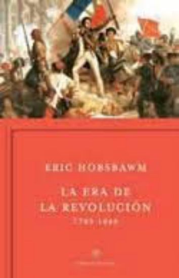 Picture of La era de la Revolución 1789-1848