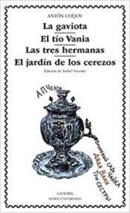 Picture of La gaviota/ El tío Vania / Las tres hermanas/El jardín de los cerezos