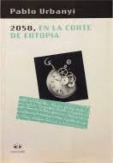 Picture of 2058, En La Corte de Eutopia: Relato Veridico                                                                                   