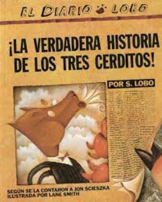 Picture of ¡La verdadera historia de los tres cerditos