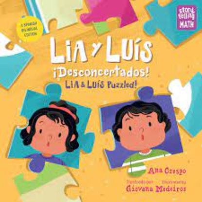 Picture of Lia y Luis. Desconcertados? Lia & Luis Puzzled. A Spanish Bilingual Edition